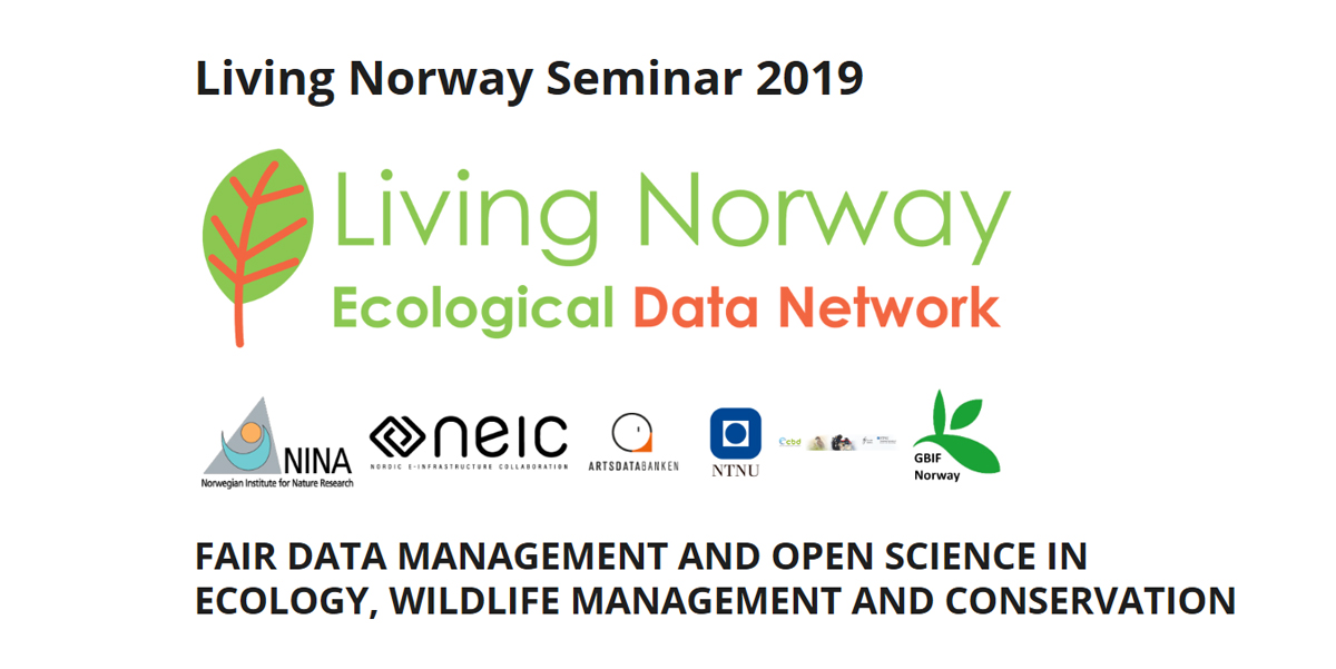 Living Norway Seminar 2019 Fair Data Management And Open Science In Ecology Wildlife Management And Conservation
